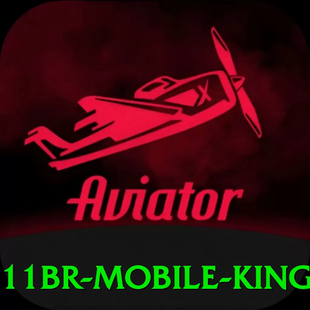 11br Mobile King - game